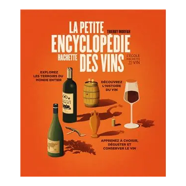 Livre Hachette - La petite encyclopédie des vins